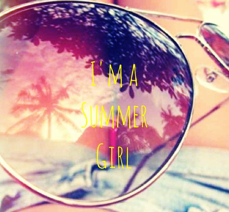 Im Just A Summer Girl